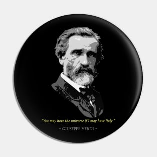 Giuseppe Verdi Quote Pin