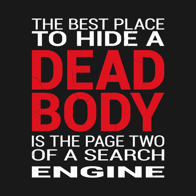 Funny SEO quote with cool typography by bestcoolshirts