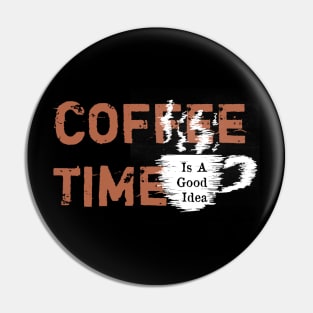 Coffee Time Pin