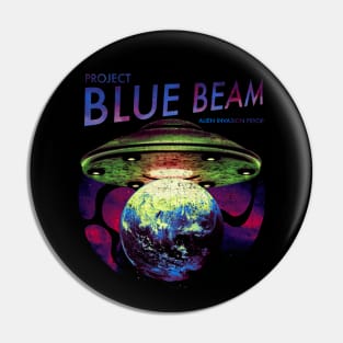 UFO Alien Invasion Project Blue Beam Alien Invasion Psyop Pin