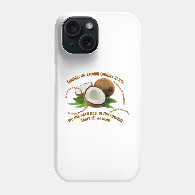 Consider the Coconut Phone Case by ButterfliesT