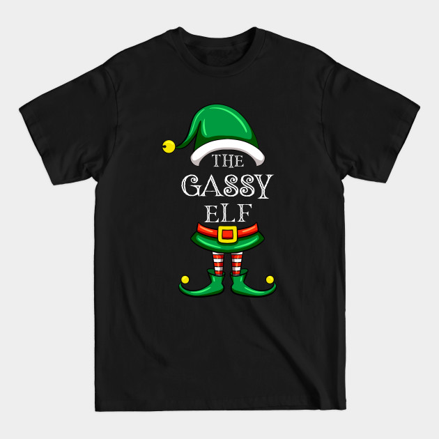 Disover The Gassy Elf Matching Family Christmas Pajama - The Gassy Elf - T-Shirt