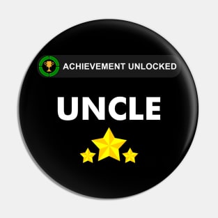 Achievement Unlocked - became an uncle Pin