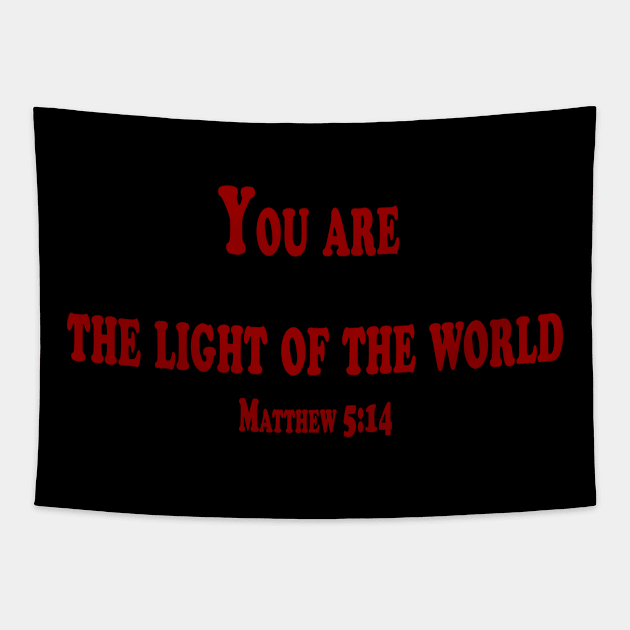 you are light of the world Tapestry by TheCreatedLight