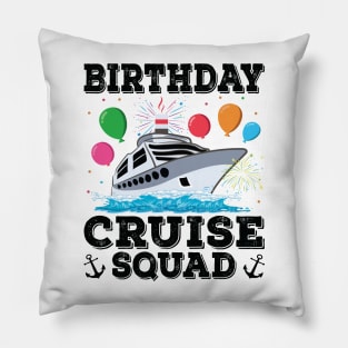 Birthday Cruise Squad Birthday Party Tee Cruise Squad 2023 Pillow