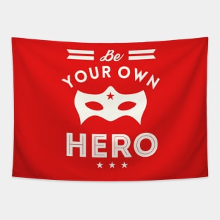 Be Your Own Hero Tapestry