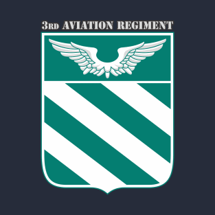 3rd Aviation Regiment T-Shirt