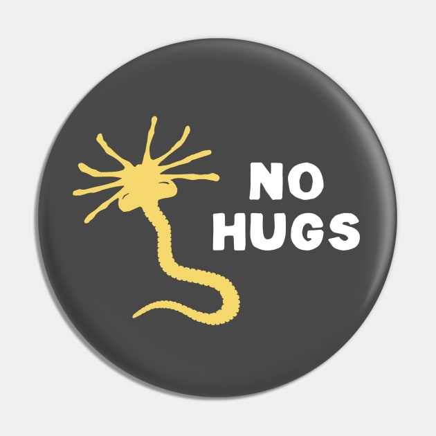 No (Face) Hugs Pin by NinthStreetShirts