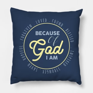 because of god i am Pillow