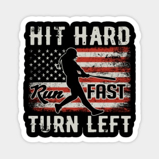 Hit Hard Run Fast Turn Left USA Flag Softball Player Magnet