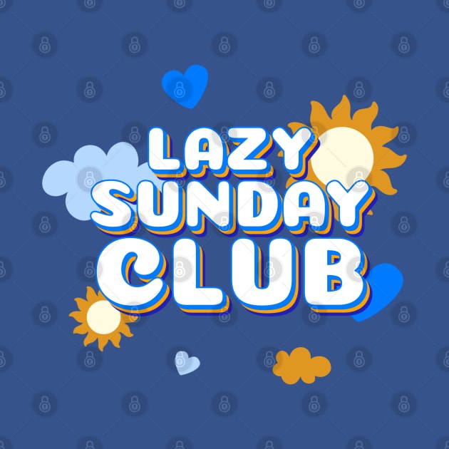 Lazy Sunday Club by Unique Treats Designs