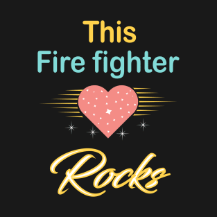 Fire fighter T-Shirt