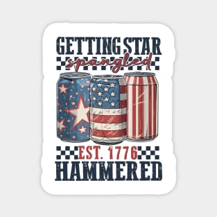 Getting Star Spangled Hammered, Funny America, 4th Of July, Party in the USA, Independence Day Magnet