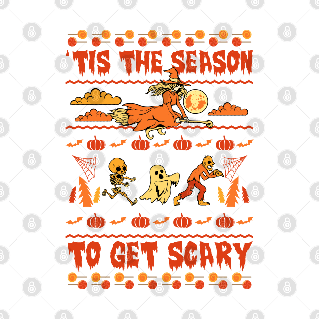 'Tis The Season To Get Scary by KsuAnn