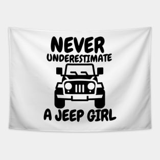 Never underestimate a jeep girl Tapestry