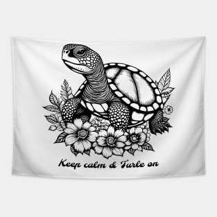 Cute Turtle with flowers, Keep Calm and Turtle On, Black and whiteVintage Style Turtle design Tapestry