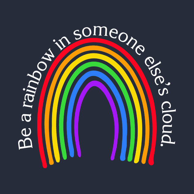Rainbow Art with Positive Message by Scarebaby