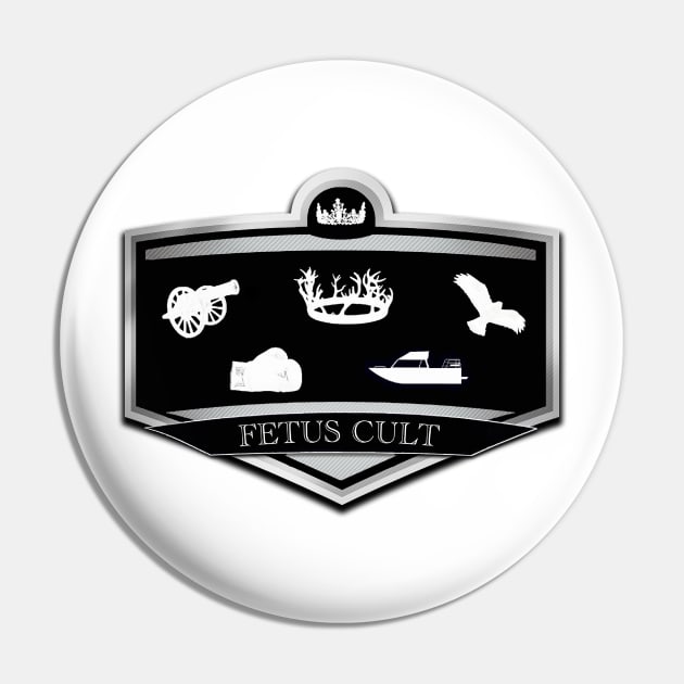 Fetus Cult MTFO Logo Pin by MTFO