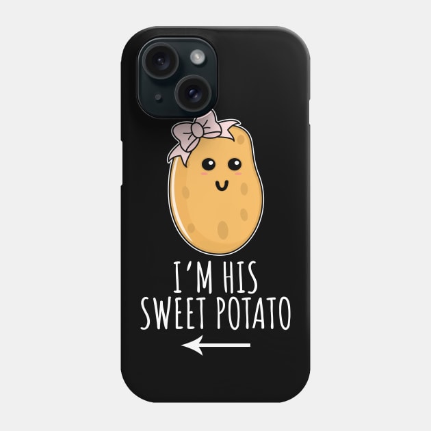 I'm His Sweet Potato Phone Case by LunaMay