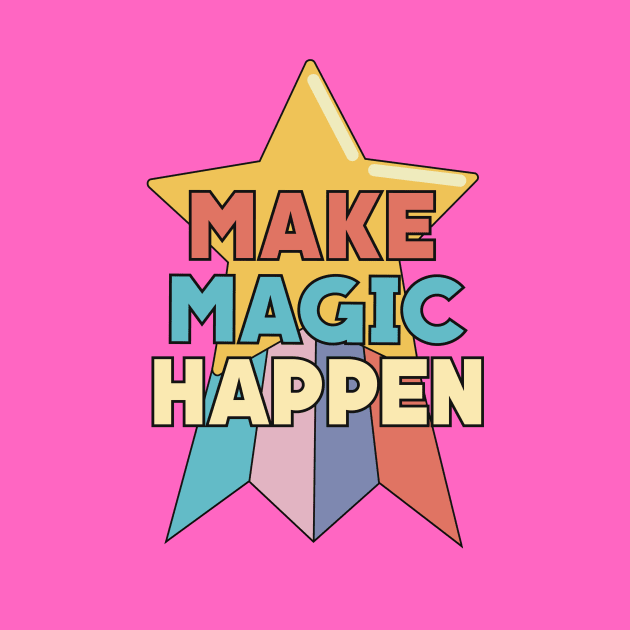 Make Magic Happen by Pincay