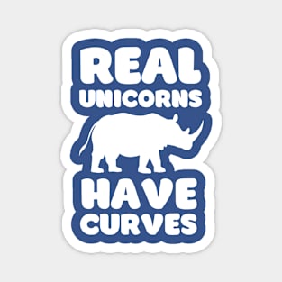 Real Unicorns Have Curves - Rhino Nature Humor Magnet