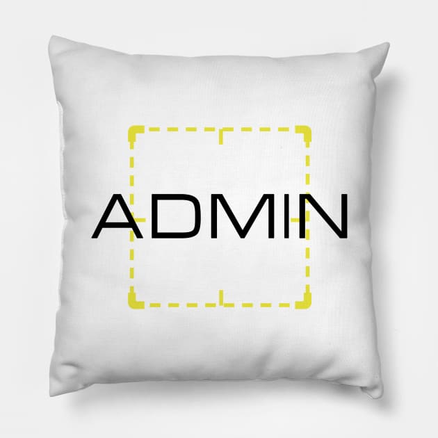 Admin Pillow by rainilyahead