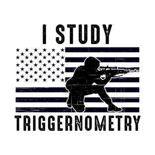 I Study Triggernometry T-Shirt