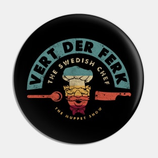 SWEDIS CHEF - VERT DER FERK VINTAGE COLOR Pin