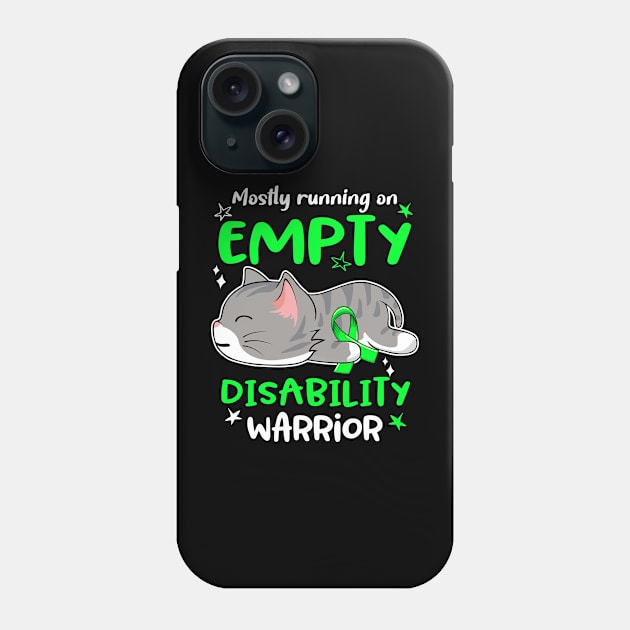 Mostly Running on Empty Disability Warrior Phone Case by ThePassion99