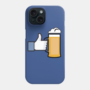 Like Beer Phone Case