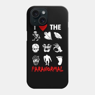 I love the paranormal Phone Case