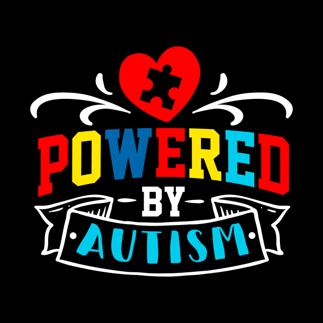 Powered by Autism by Horisondesignz