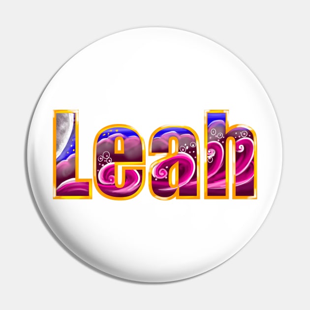 Leah first name personalized custom Leah Pin by Artonmytee