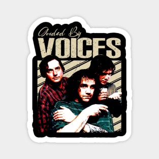 The Art of Getting By By Voices Band Tees, Indie Rock Wisdom Woven into Threads Magnet