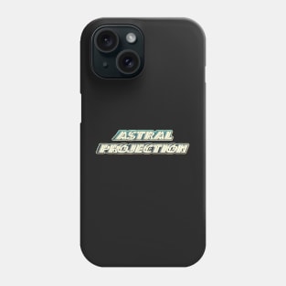 Astral Projection Phone Case