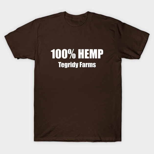 100% HEMP - Tegridy Farms - Tegridy Farms - T-Shirt