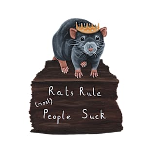 Rats Rule (Most) People Suck T-Shirt