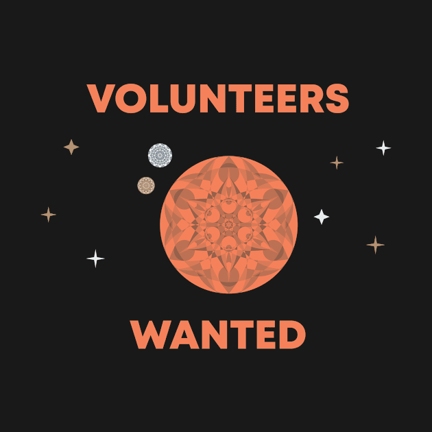 Volunteers Wanted by Windy_Desert