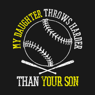 Laugh With Every Swing Baseball Daughter Design T-Shirt