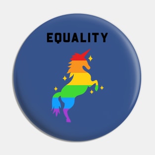 Equality unicorn Pin