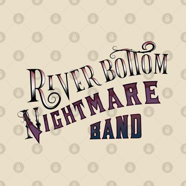 River Bottom Nightmare Band (vers.2) by VinylCountdown