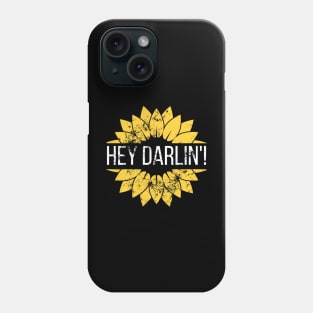 Sunflower Hey Darlin! Southern Bell design Phone Case