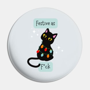 Festive as F*ck  - Festive AF Cat Pin