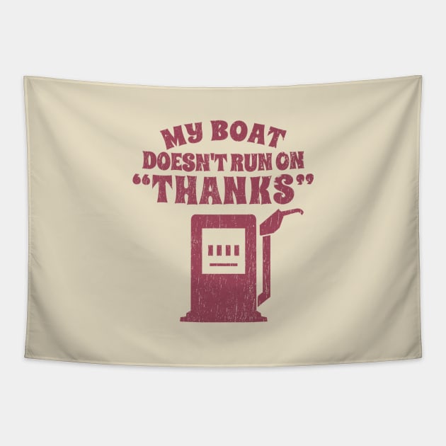 My Boat doesnt tun on "thanks" - funny boat Tapestry by SUMAMARU