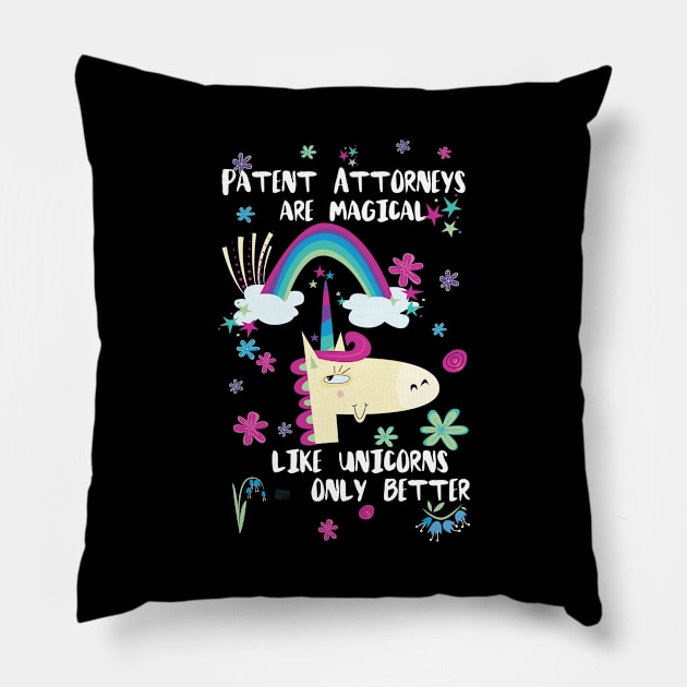 Patent Attorneys Are Magical Like Unicorns Only Better Pillow by divawaddle