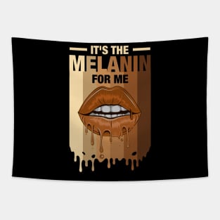 It's The Melanin For Me Melanated Black History Juneteenth Tapestry