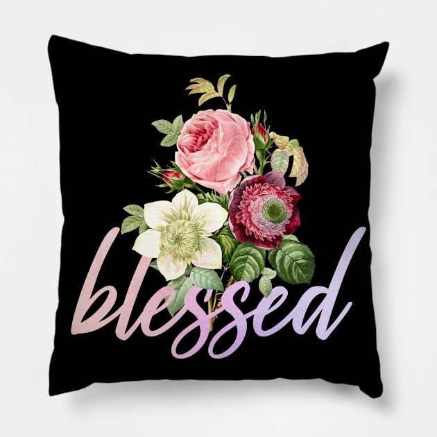 Blessed Floral Pillow by BlackRavenOath