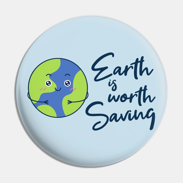 Earth is worth Saving Pin by MilotheCorgi