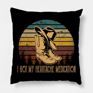 I Got My Heartache Medication Country Cowboy Boots And Hat Music Pillow