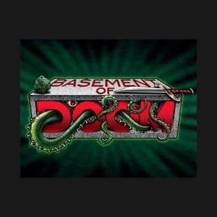 The Basement of Doom T-Shirt